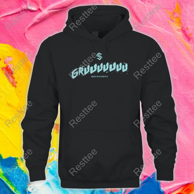 Seattle Hockeyteam Store Seattle Kraken Gruuuuuuu Playoffs 2023 Shirt