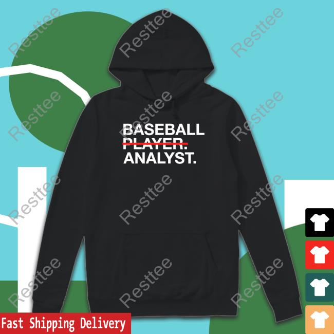 Baseball Player Analyst Shirt