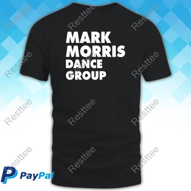 Official Mark Morris Dance Group Shirts
