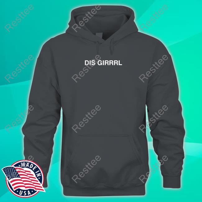 Official Jayjayriv Dis Girrrl T Shirts