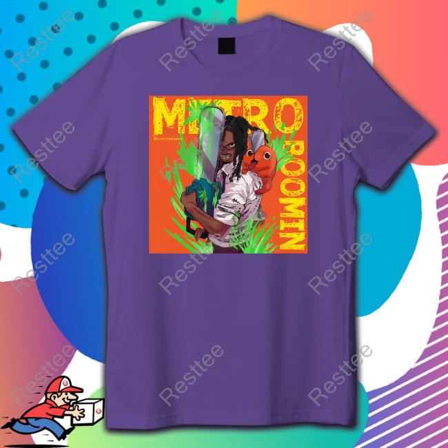 Metro Boomin Lordtakashi Apparel Official Anime Chainsaw Man Metro Boomin Lordtakashi With Sayings