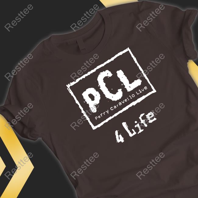 Perrycaravellolive Merch Pcl 4 Life T Shirt Perry Caravello Live