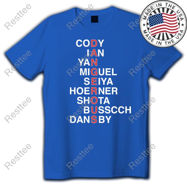 Obvious Shirts Cody Ian Yan Miguel Seiya Hoerner Shota Busscch Dansby Dangerous Tshirt