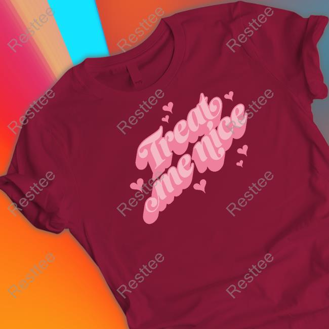 Anne Marie Merch Treat Me Nice Shirts Iamannemarie