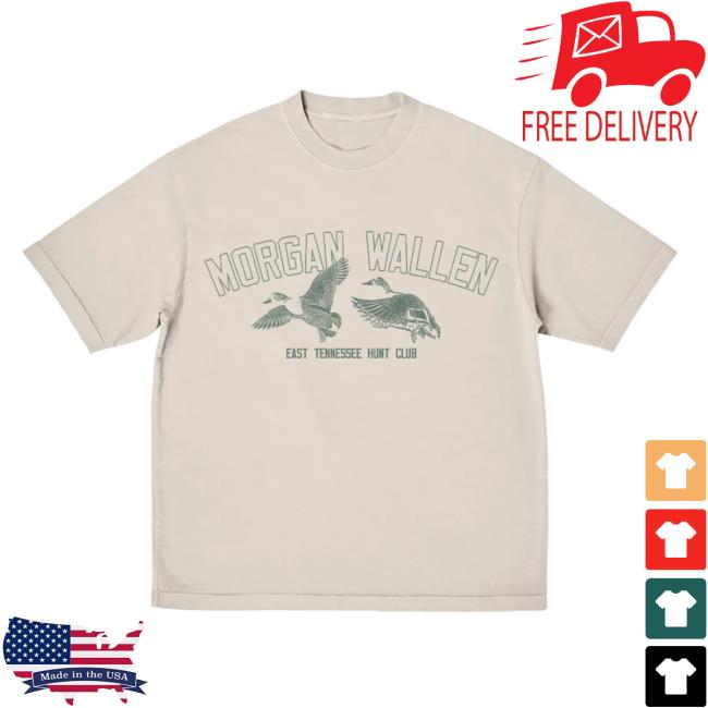Official Morgan Wallen Apparel Clothing Store Shop Mallard East Tennessee Hunt Club Top Shirt Morganwallen Merch