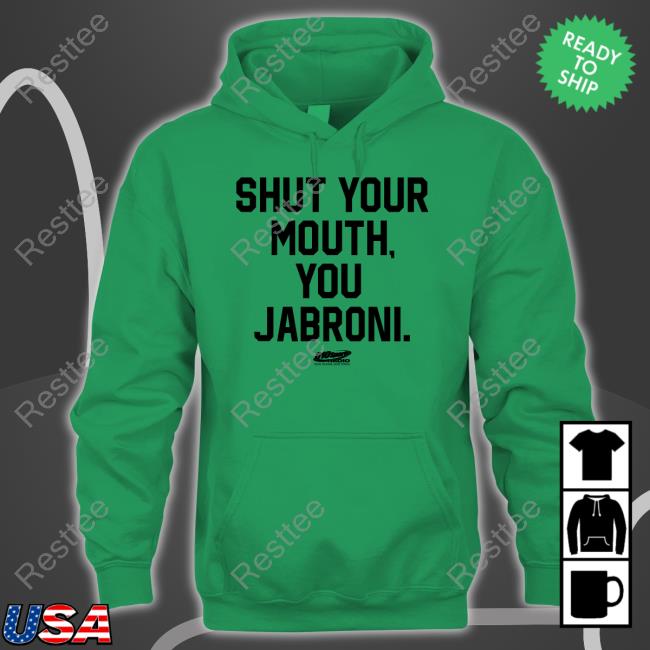 Shut Your Mouth You Jabroni Tee Shirt