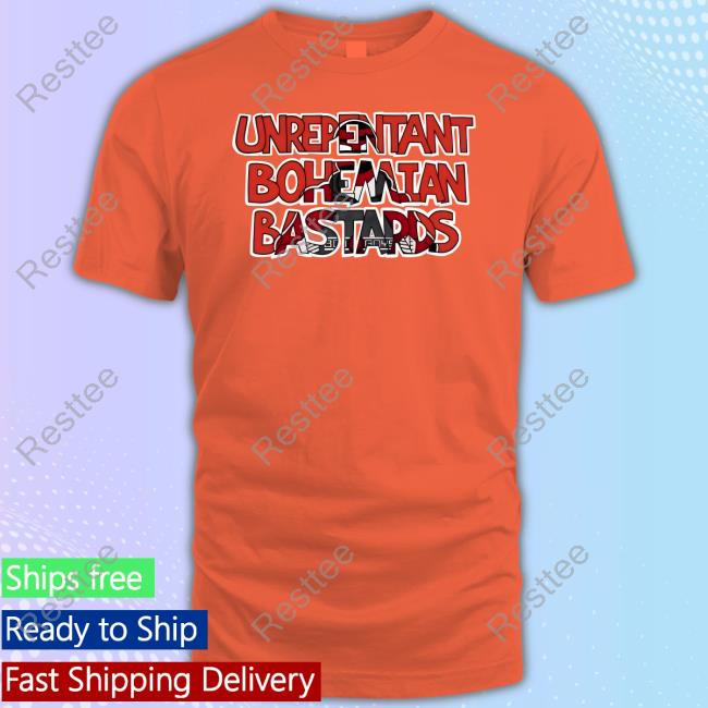 Notorious Boo Boys Unrepentant Bohemian Bastards Shirt Notorious Boo Boys Unrepentant Bohemian Bastards Tee