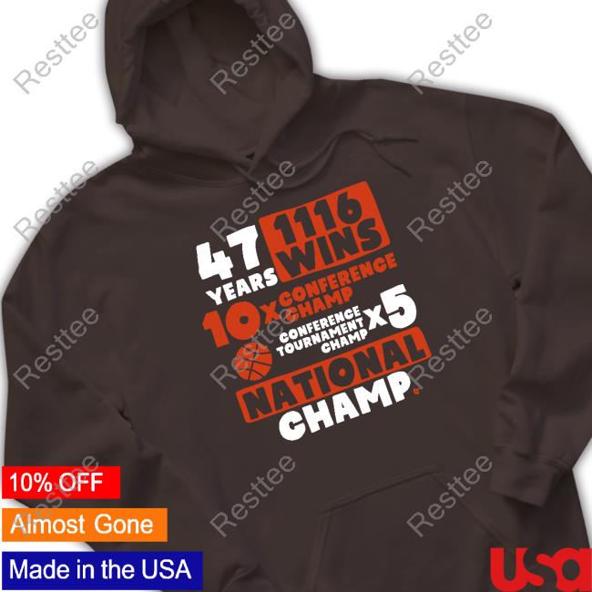 47 Years 116 Wins 10X Conference Champ 5X Conference Tournament Champ National Champ Tee