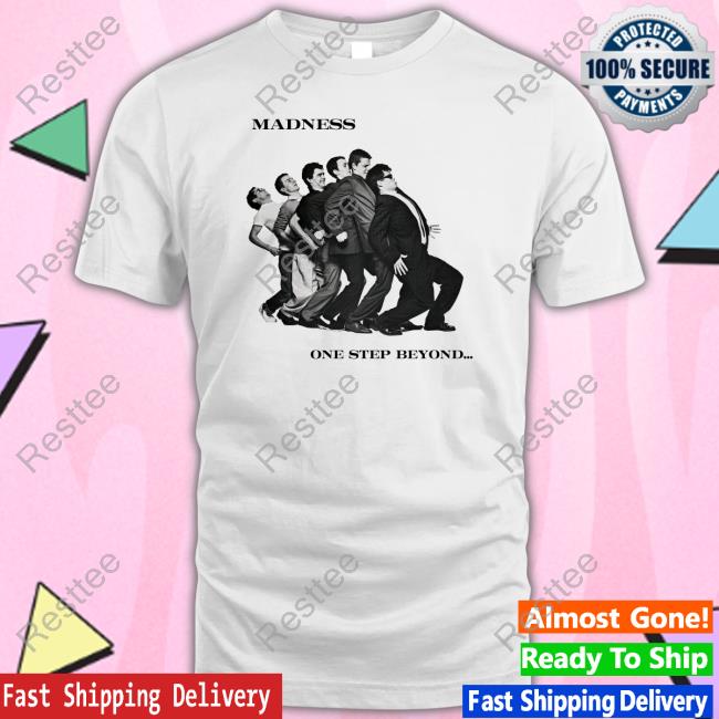 Official OldSchoolCool Madness One Step Beyond Shirt