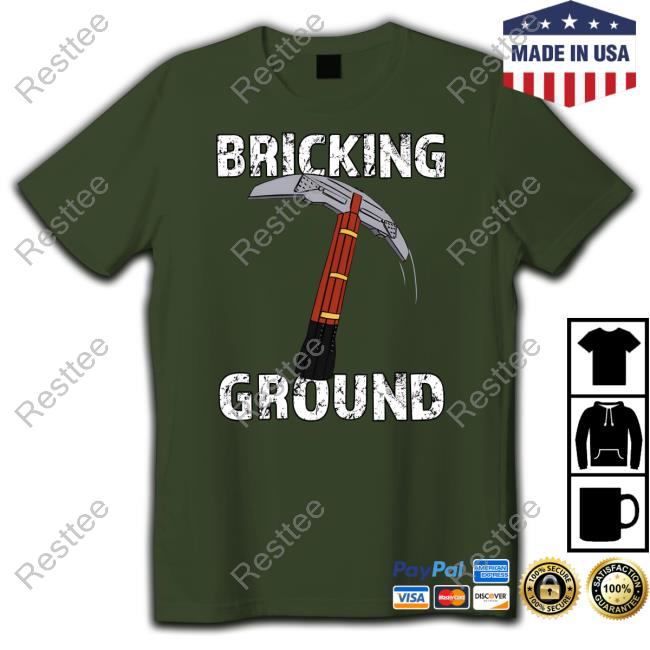 Brick Science Merch Bricking Ground Tee Official Brick Science Merch Bricking Ground Shirts