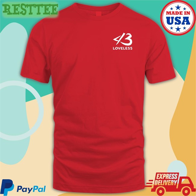43 Loveless Icon T Shirt