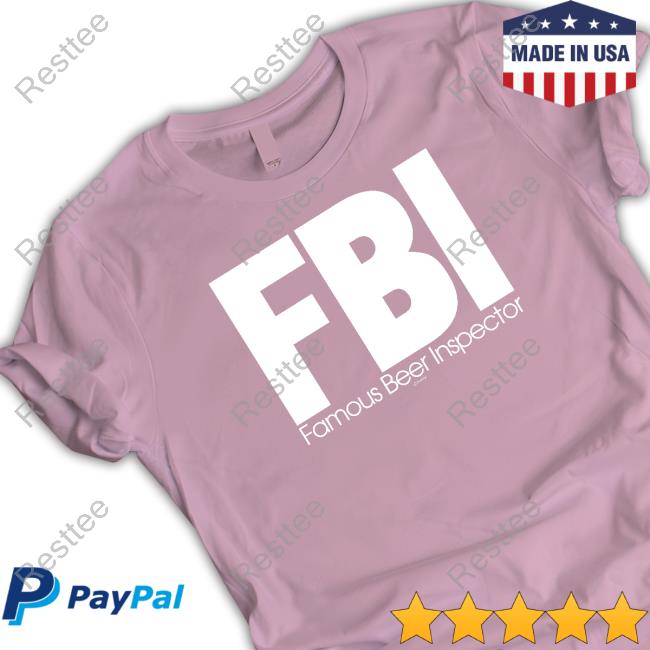 Fbi Famous Beer Inspector Sweatshirt HiddenXperia