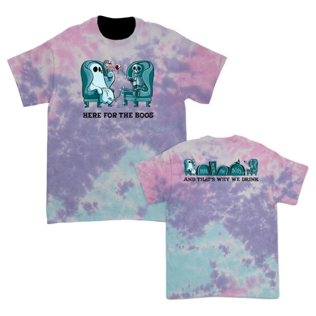 Official Kings Road Merch Store And That's Why We Drink Here For The Boos Top Shirt (Cotton Candy Dye) Atwwd Kings Road Shop