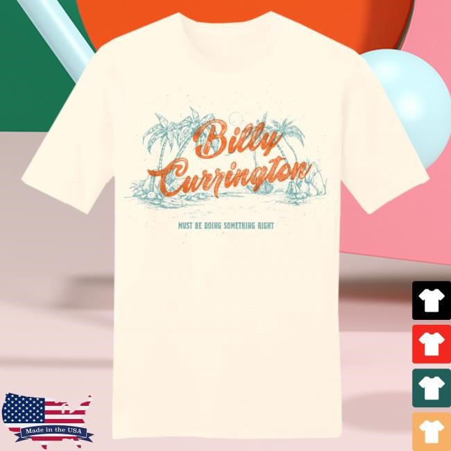 Official Billy Currington Natural Beach T-Shirts