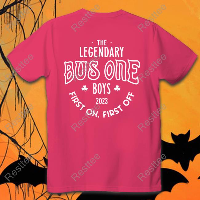 The Legendary Bus One Boys 2023 First On First Off Long Sleeve T-Shirt The Legendary Bus One Boys 2023 First On First Off Shirt