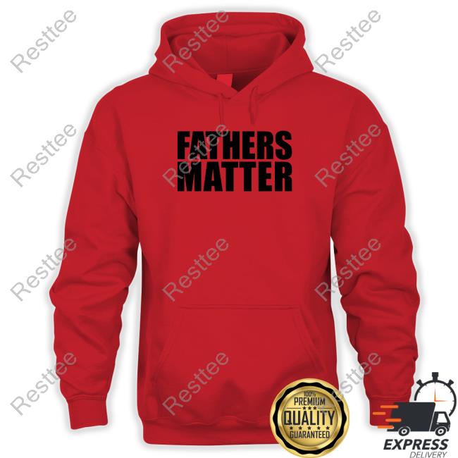 Not The Bee Merch Fathers Matter White Tee Shirt Not The Bee Merch Fathers Matter White Tee