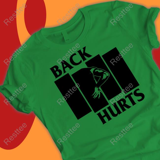 Official Back Hurts Crewneck Sweatshirt Official Back Hurts Cap