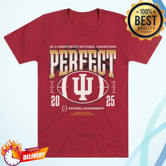 Perfect Season Indiana Hoosiers College Football NCAA Tee 2026