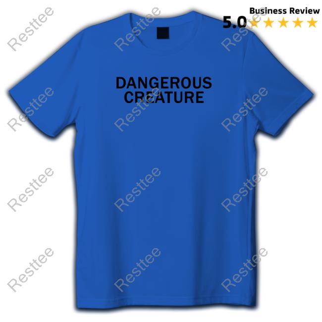 Kyrsten Sinema Dangerous Creature Long Sleeve Tee