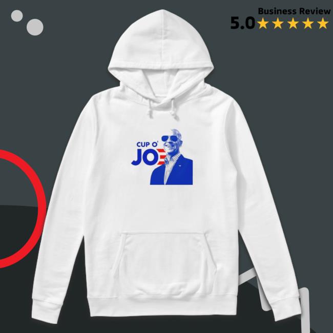 Biden Cup O’ Joe Shirt