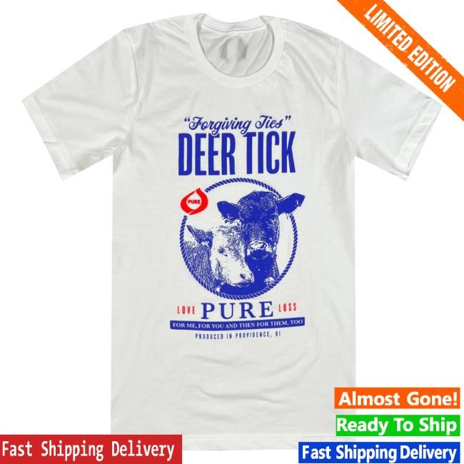 Official Hellomerch Deer Tick Pure Deer Tick Shirt 2024 Hello Merch