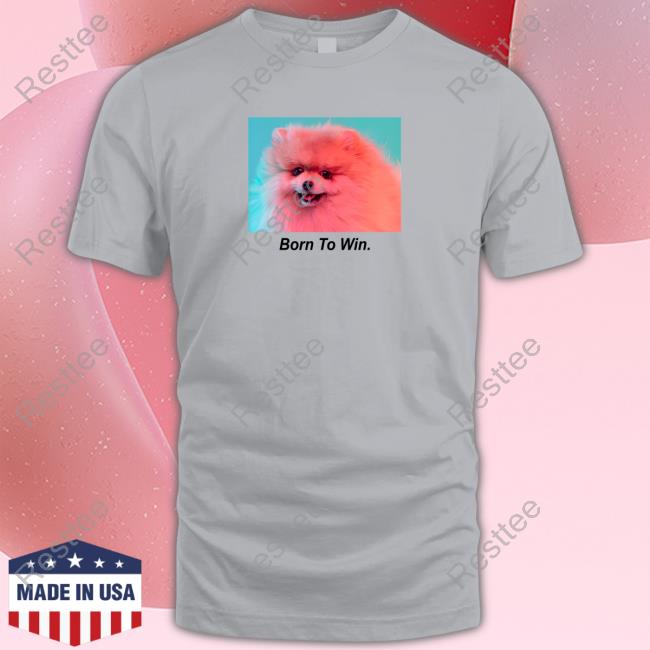 Born To Win Long Sleeve T Shirt