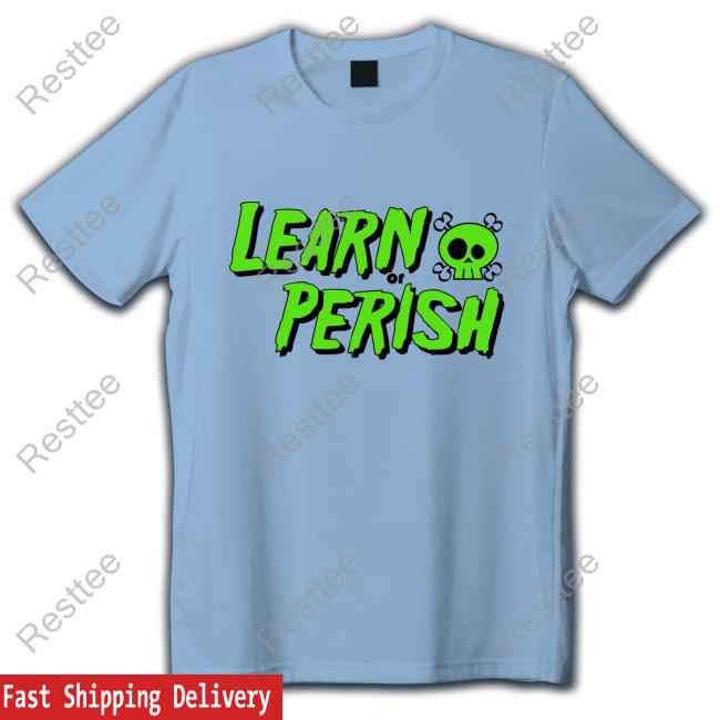 Learn Or Perish Hoodie Green Version