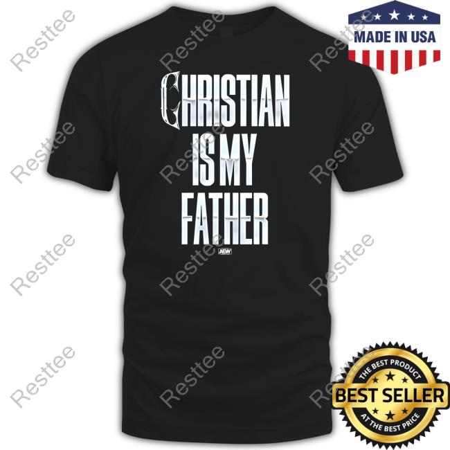 Christian Cage - Christian Is My Father T Shirt