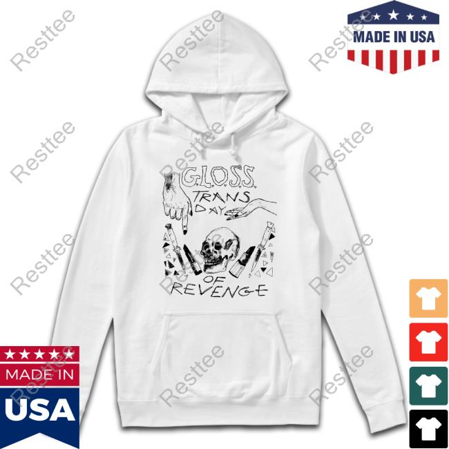G.L.O.S.S. Trans Day of Revenge Tee Shirt