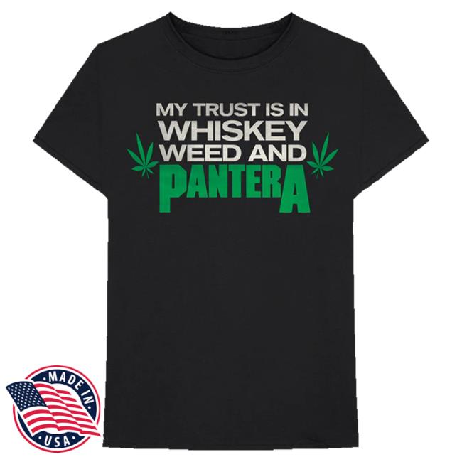Official Pantera Merch Store Shop Pantera Pantera Whiskey Weed T Shirt