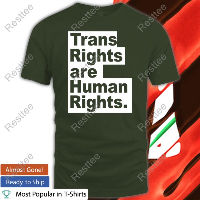Trans Rights Are Human Rights Shirt Official Gcn Trans Rights Are Human Rights Shirt