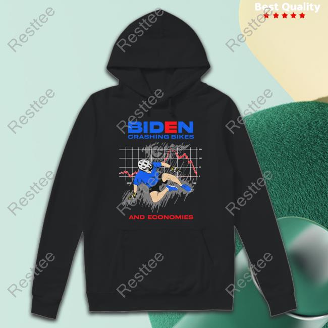 Biden Crashing Bikes And Economies Sweatshirt
