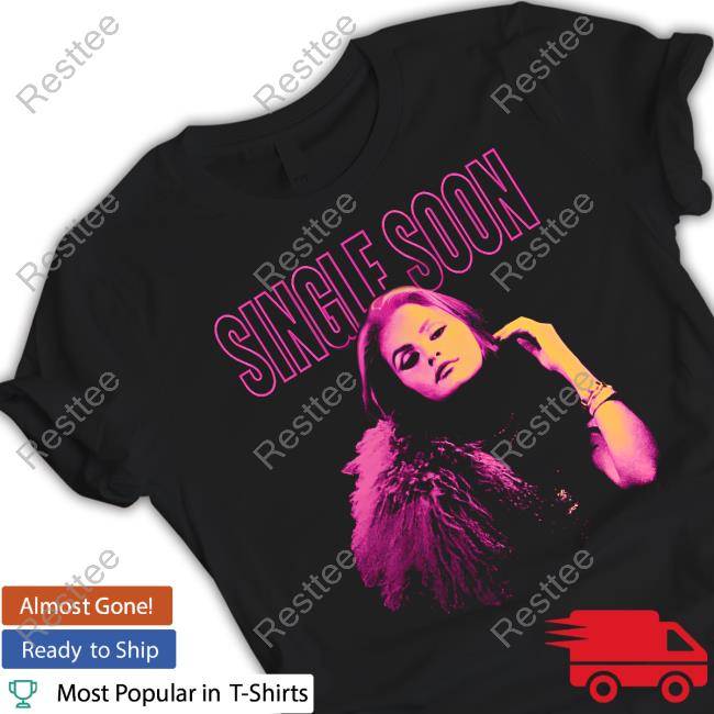 Official Selena Gomez Merch Single Soon T-Shirt Official Selenators