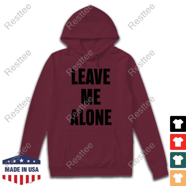 The Kid Laroi Updates Leave Me Alone Tee Shirt Leave Me Alone T Shirts