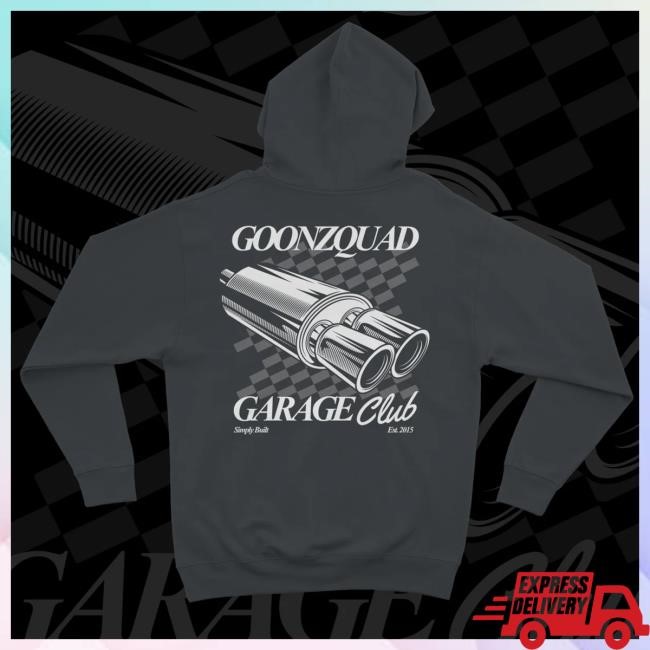 Official Goonzquad Garage Club Hood Official Goonzquad Garage Club Hood