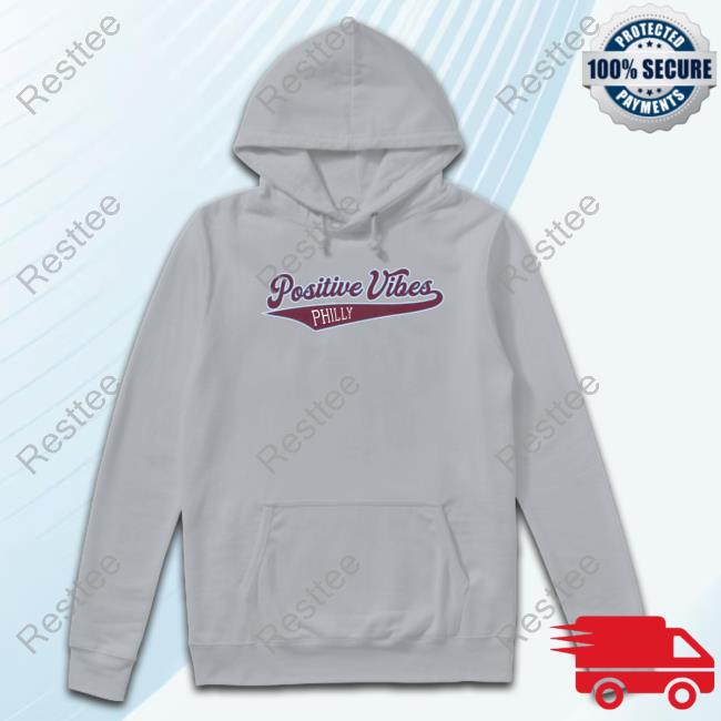 Positive Vibes Philly Shirt