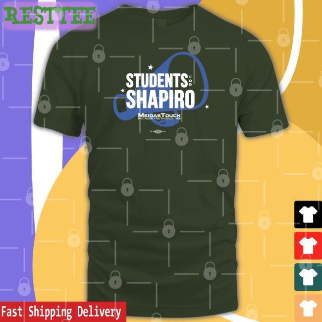 Students For Shapiro T Shirt In Pennsylvania Meidastouch Merch Students For Shapiro T Shirt Meidastouch Merch In Pennsylvania
