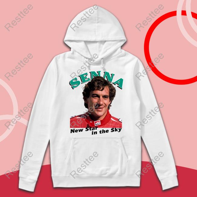 Senna New Star In The Sky T Shirts Senna New Star In The Sky Sweatshirt