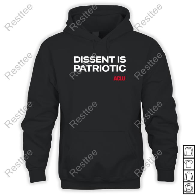 Aclu Merch Dissent Is Patriotic Tee