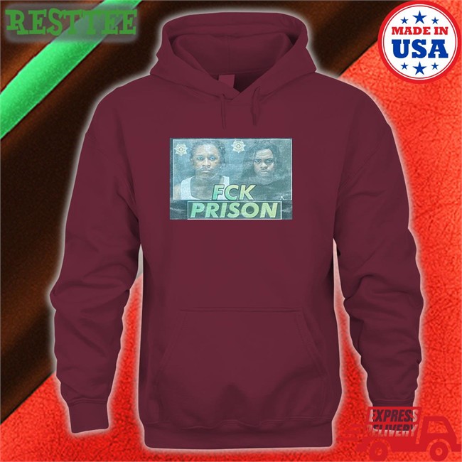 Fck Prison Shirts