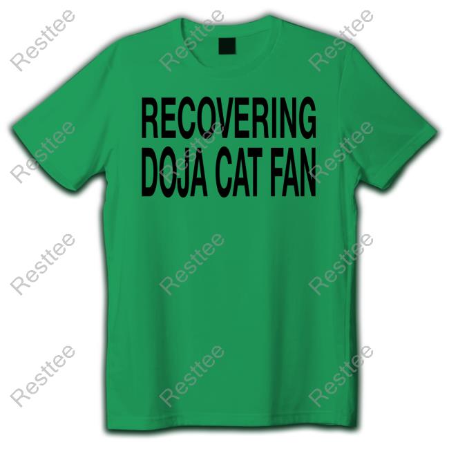 Official Doja Cat Store Recovering Doja Cat Fan T Shirts