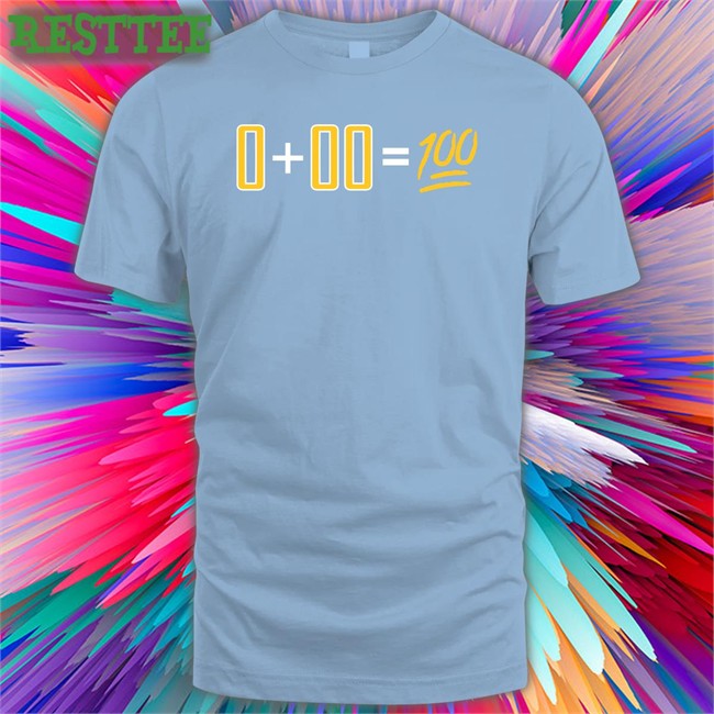 0+00=100 Shirt