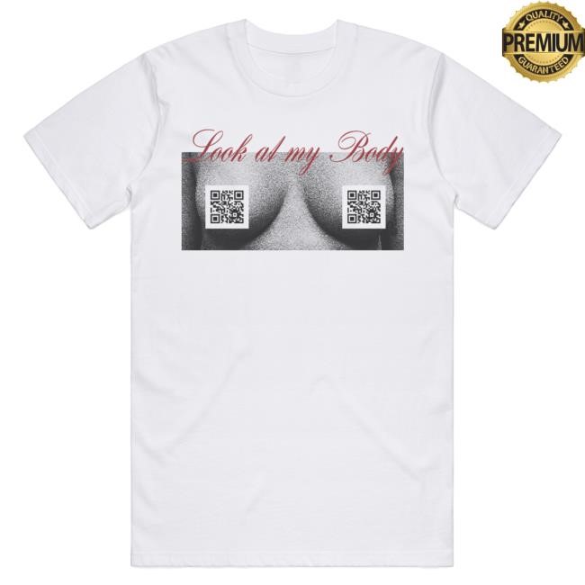 Look At My Body White Tshirt - Official Mabel Merch Store Mabelofficial Shop