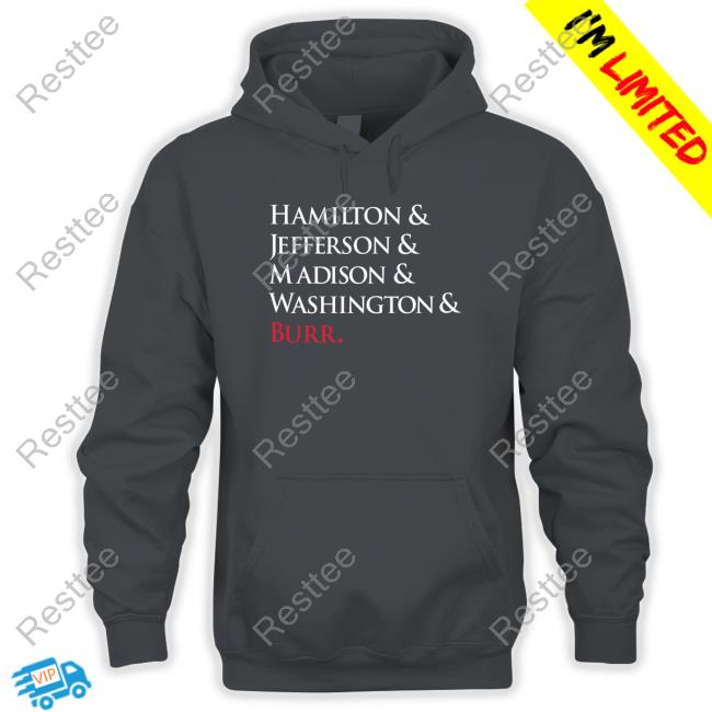 Broadway Merchandise Shop by Creative Goods Hamilton & Jefferson & Madison & Washington & Burr Tee