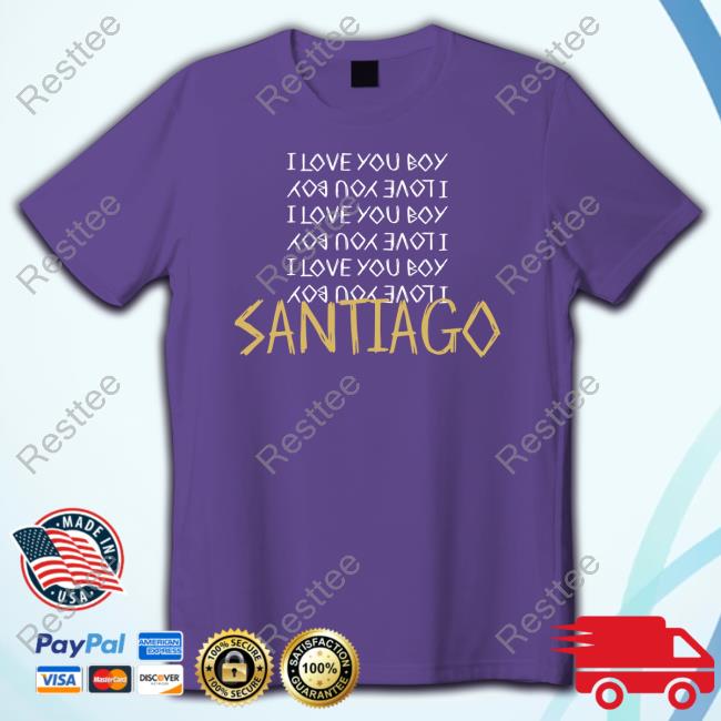 Santiago I Love You Boy T Shirts