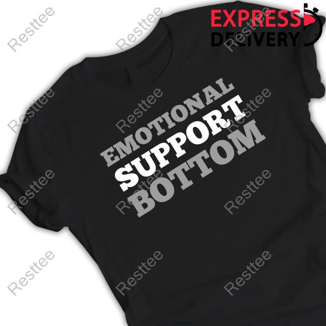 Official Emotional Support Bottom T-Shirt