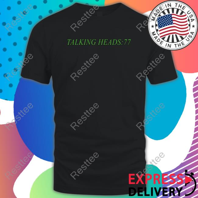 Official Talking Heads Merch Talking Heads 77 Tee