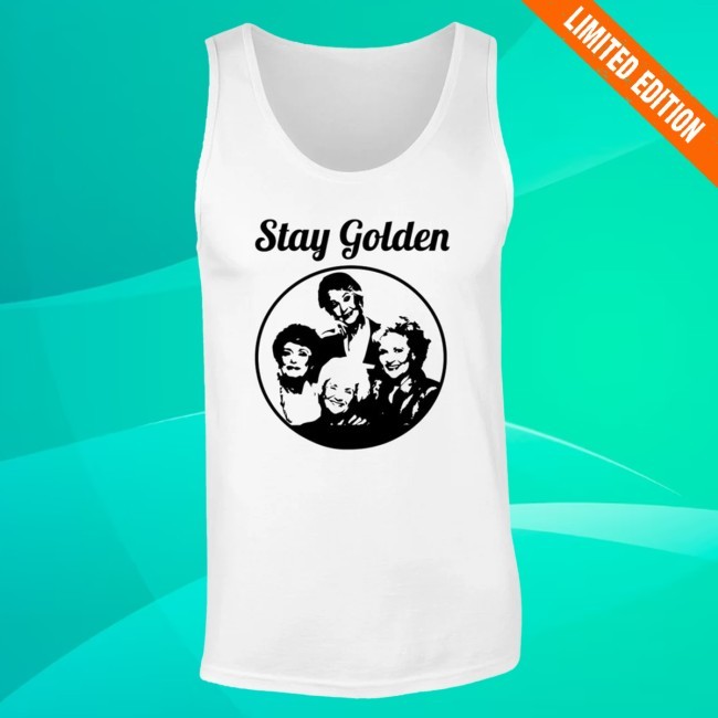 Official Stay Golden Funny Tv Show 80S Tee - Stay Golden