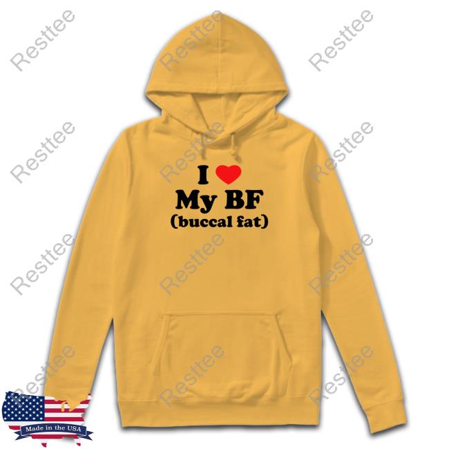 Thegoodshirts I Love My Bf (Buccal Fat) Tee Shirt I Love My Bf (Buccal Fat) Tee Shirt Thegoodshirts Merch