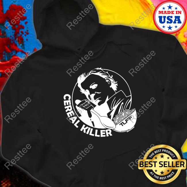 Official Cereal Killer Hoodie Official Cereal Killer Shirt